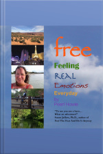 Free Feeling Real Emotions Everyday