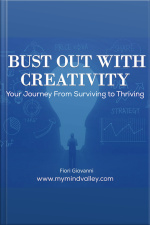 Bust Out With Creativity