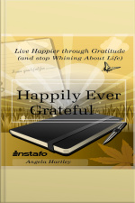 Happily Ever Grateful