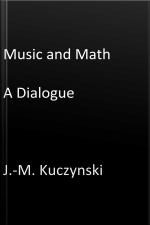 Music And Math: A Dialogue