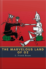 The Marvelous Land Of Oz