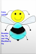 Brandon The Fly And The Blackberry Pie