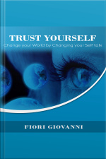 Trust Yourself