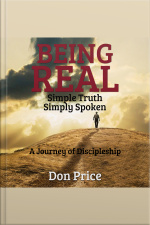 Being Real - Simple Truth Simply Spoken