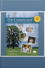 The Castaways: New Evidence Supporting The Rights Of The Unborn Child