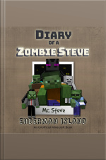 Diary Of A Minecraft Zombie Steve Book 4: Enderman Island (an Unofficial Minecraft Diary Book)