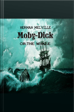 Moby Dick,or The Whale