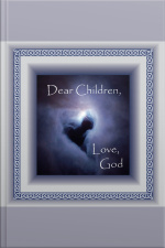 Dear Children, Love God