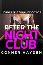 After The Nightclub: Lesbian Bdsm Erotica