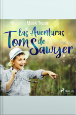 Las Aventuras De Tom Sawyer
