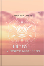 The Jewel – Creative Meditation