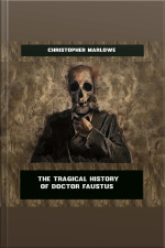 The Tragical History Of Doctor Faustus