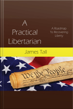 A Practical Libertarian