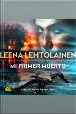 Mi primer muerto