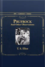 Prufrock And Other Oberservations
