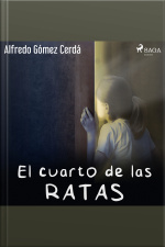 El Cuarto De Las Ratas