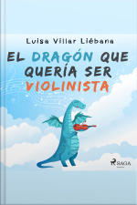 El Dragón Que Quería Ser Violinista
