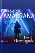 Crónicas Del Amacrana