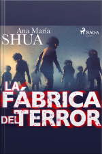 La Fábrica Del Terror