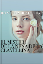 El Misteri De La Nena De La Clavellina