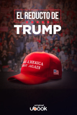 El reducto de Trump