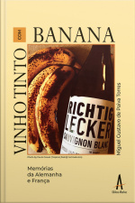 Vinho Tinto Com Banana