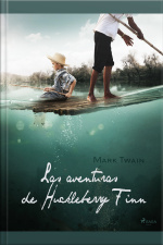 Las Aventuras De Huckleberry Finn