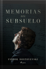 Memorias Del Subsuelo