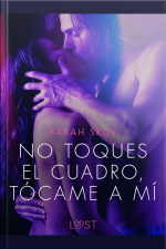 No Toques El Cuadro, Tócame A Mí