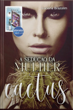 A Sedução Da Mulher De Cactus