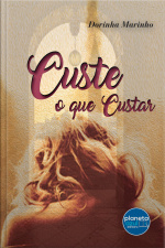 Custe O Que Custar