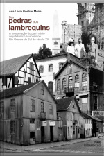 Das Pedras Aos Lambrequins