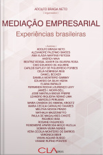 Mediação empresarial: experiências brasileiras