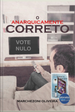 O Anarquicamente Correto