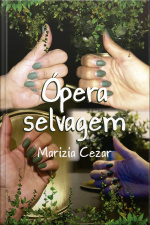 Ópera Selvagem