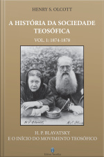 A História da Sociedade Teosófica Vol. I