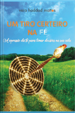 Um tiro certeiro na Fé