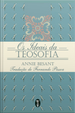 Os Ideais da Teosofia