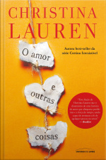 O Amor E Outras Coisas