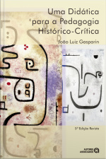 Uma Didática Para A Pedagogia Histórico-crítica