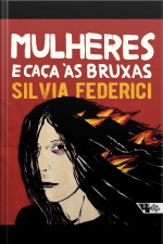 Mulheres E Caça Às Bruxas