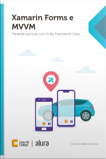 Xamarin Forms E Mvvm: Persistência Local Com Entity Framework Core