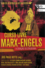 Curso Livre Marx-engels: A Criação Destruidora, Volume 1