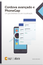 Cordova Avançado E Phonegap: Um Guia Detalhado Do Zero À Publicação