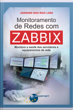 Monitoramento De Redes Com Zabbix