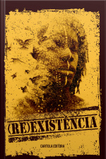 (re)existência