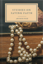 Studies On Saving Faith