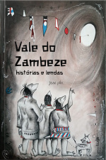 Vale Do Zambeze: Histórias E Lendas