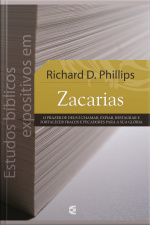 Estudos Bíblicos Expositivos Em Zacarias