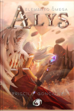 Alys - Elemento Ômega - Volume 2